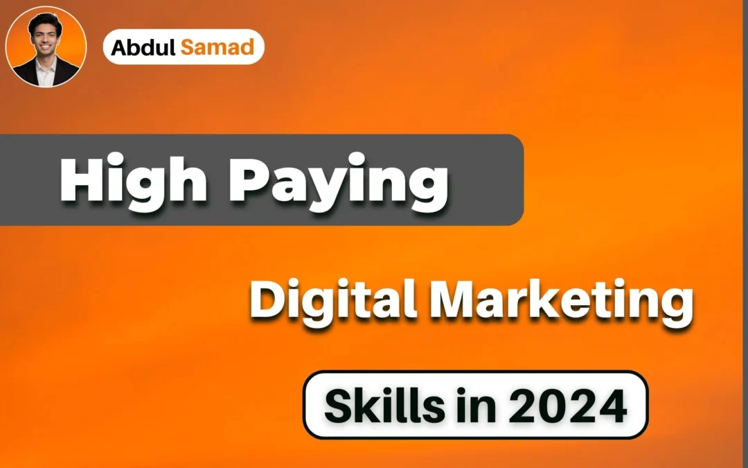 High Paying Digital Marketing Skills in 2024