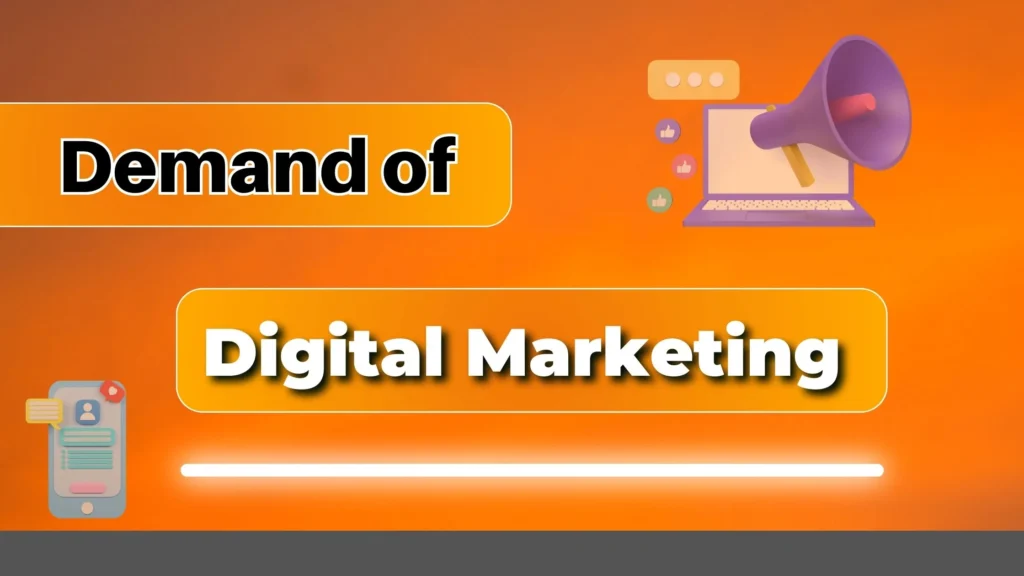 Demand for Digital Marketing and Marketers